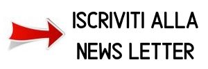 ISCRIVITI ALLA NEWS LETTER
